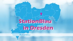 Das Bild für unseren Blogbeitrag, zeigt das Bundesland Sachen und markiert den Standort von StationBlau in Dresden sowie den Schriftzug "StationBlau in Dresden" und das StationBlau Logo.